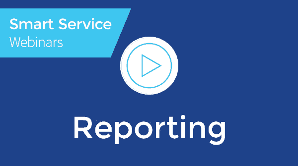 June 2023 SMART SERVICE™ DESKTOP Webinar - Reporting
