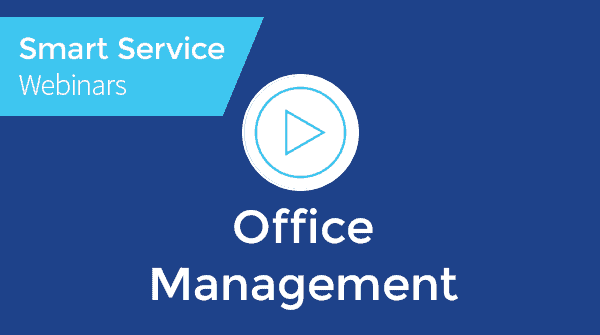 SMART SERVICE™ DESKTOP: Office Management